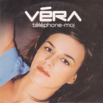 Véra - Téléphone-moi (Version radio)