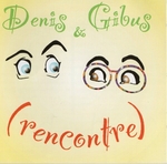 Denis & Gibus - La ferme à Arthur