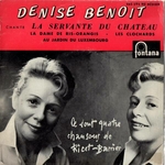 Denise Benoit - La servante du chteau