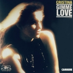 Cristina - Gimme love