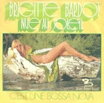 Brigitte Bardot - C'est une bossa nova