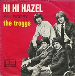 The Troggs - Hi Hi Hazel