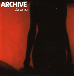 Archive - Again (Radio Edit)