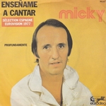 Micky - Enseñame a cantar