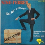 Nino Ferrer - Oh! Hé! Hein! Bon!