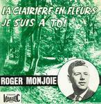 Roger Monjoie - Je suis � toi