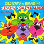 Lino Toffolo - E tutti I gatti miao