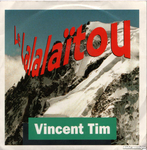 Vincent Tim - Le lalala�tou