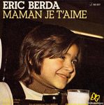 Éric Berda - Maman, je t'aime