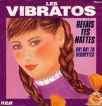 Les Vibratos - Refais tes nattes