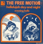 The Free Motion - Hallelujah day and night