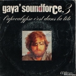 Soundforce 3 - L'apocalypse, c'est dans ta tte