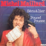 Michel Maillard - Pouce&nbsp;! Pousse