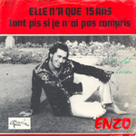 Enzo - Elle n'a que 15 ans