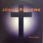 J�sus Reviens - J�sus reviens