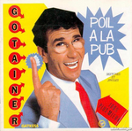 Richard Gotainer - Poil à la pub