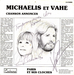 Vignette de Michaélis et Vahé - Chanson annonces