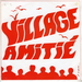 Pochette de Le village d'amitié - Village amitié