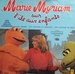 Vignette de Marie Myriam - C'est ça les visiteurs du mercredi