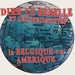 Pochette de Dirk Le Rebelle & les Spécialistes - La Belgique en Amérique