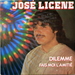 Pochette de José Licène - Dilemme