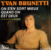 Vignette de Yvan Brunetti - Méfiez-vous les petites