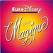 Pochette de Euro Disney c'est magique - Un monde nouveau