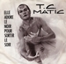 Pochette de T.C. Matic - Elle adore le noir