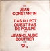 Pochette de Jean Constantin - T'as du pot qu'est pas de poulpe