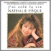 Pochette de Nathalie Pâque - J'ai volé la vie