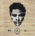 Pochette de Max Q - Way of the world