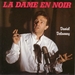 Pochette de Daniel Delannoy - La dame en noir