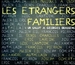 Pochette de Les Etrangers Familiers - Supplique pour être enterré sur la plage à Sète