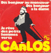 Vignette de Carlos - Dis bonjour au monsieur, dis bonjour à la dame