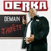 Pochette de Derka - Demain j'arrête