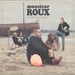 Pochette de Monsieur Roux - Le cowboy bling bling