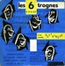 Pochette de Les 6 Trognes - La vache enragée