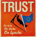 Vignette de Trust - On lèche, on lâche, on lynche
