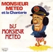 Pochette de Monsieur Météo et la Chanterie - Dis Monsieur Météo