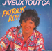 Pochette de Patrick Roy - J'veux tout ça