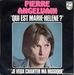 Pochette de Pierre Angelvain - Qui est Marie Hélène ?