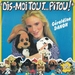 Pochette de Géraldine Danon - Dis-moi tout… Pitou!