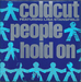 Pochette de Coldcut featuring Lisa Stansfield - People hold on