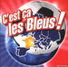 Vignette de C'est ça les Bleus - C'est ça les Bleus (version Champion d'Europe)