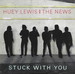 Pochette de Huey Lewis and The News - Stuck With You