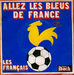 Pochette de Les Français - Allez les bleus de France