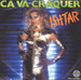 Pochette de Ishtar - Ça va craquer