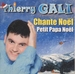 Pochette de Thierry Gali - Chante Noël