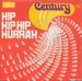 Pochette de Century - Hip hip hip hurrah