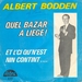Vignette de Albert Bodden - Quel bazar à Liège !
